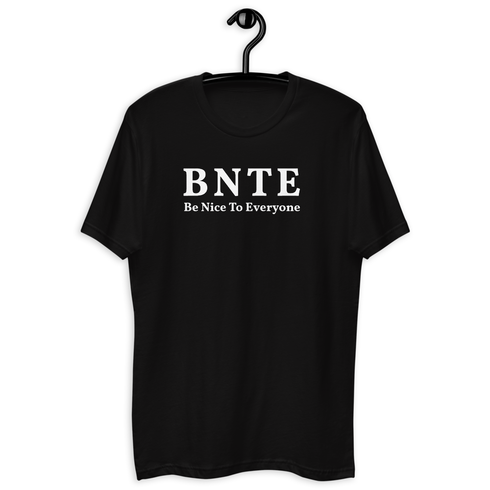 Short Sleeve T-shirt – Be Nice To Everyone